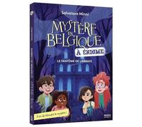 Mon roman énigme – Mystère en Belgique – Le fantôme de l'abbaye