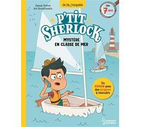 Mystère en e mer P'tit Sherlock - Pascal Prévôt - Larousse - broché - Roman cadet