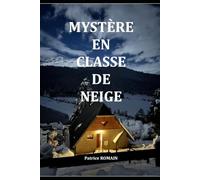 MYSTÈRE EN E NEIGE