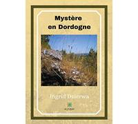 Mystère en Dordogne