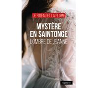 Mystère en Saintonge L'ombre de Jeanne - Collectif - Geste - broché - Roman