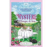 Mystère et langue de bois: Enquête cosy historique dans la campagne française