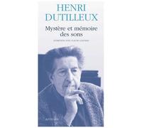 Mystere Et Memoire Des Sons - Entretiens Avec Claude Glayman, Edition Revue Et Augmentee