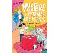Mystère et Pyjamas-Chaussettes - tome 2 Les fantômes s'embrouillent Louise Mey (Auteur), Eglantine Ceulemans (Illustration)