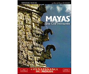 MYSTERE MAYAS - Une cité Maya retrouvée en pleine jungle - Les Mayas au XXe siècle