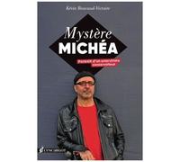 Mystère Michéa - Portrait D'un Anarchiste Conservateur
