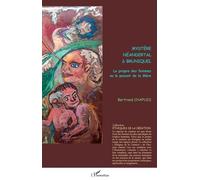 Mystère néandertal à Bruniquel: Le propre des femmes ou le pouvoir de la Mère