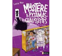 Mystère et Pyjamas-Chaussettes - tome 4 Dans l'ombre de la sorcière Louise Mey (Auteur), Eglantine Ceulemans (Illustration)