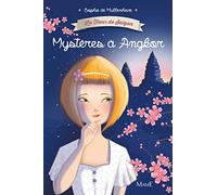 Mystères à Angkor