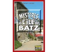Mystères à l’île de Batz