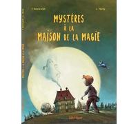 Mystères À La Maison De La Magie