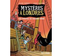Mystères à Londres tome 2 - Les pirates du Golden Hinde - Alain Surget - Abc Melody - broché - Roman junior dès 9 ans