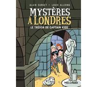 Mystères à Londres tome 3 - Le trésor de Captain Kidd - Alain Surget - Abc Melody - broché - Roman cadet