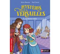 Mystères à Versailles : la potion volée