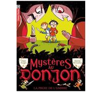 Mystères Au Donjon - Tome 3 - La Proie De L'ombre