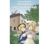 Mystères Chez George Sand