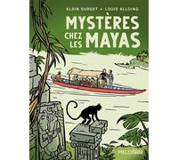 Mystères chez les Mayas - Alain Surget - Abc Melody - broché - Roman cadet