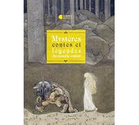 Mystères contes et légendes du monde entier