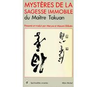 Mystères de la sagesse immobile