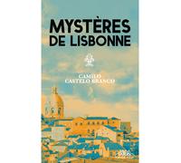 Mystères de Lisbonne - Camilo Castelo Branco - Michel Lafon Poche - Poche - Roman