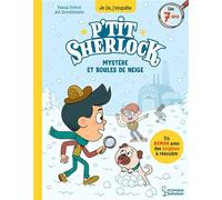 Pascal Prévôt – Mystères et boules de neige : P'tit Sherlock – Roman cadet – Broché