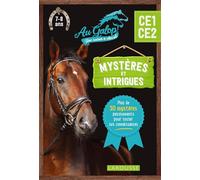 Mystères et intrigues Au Galop du CE1 au CE2