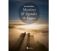 Mystères et légendes de France