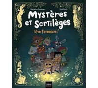 Mystères et sortilèges - Vive l'aventure ! - Natacha Godeau - Hatier Jeunesse - broché - Bande dessinée jeunesse