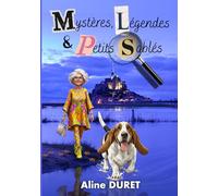 Mystères, légendes & petits sablés: Les enquêtes d'Albert