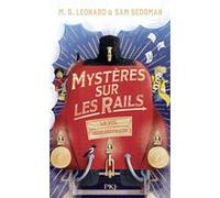 Mystères sur les rails - Tome 1 Le vol du Highland Falcon M.G. Leonard (Auteur), Sam Sedgman (Auteur), Lilas Nord (Traduction)
