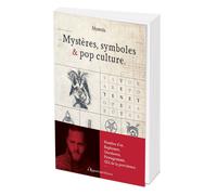 Mystères, symboles & pop culture - Tony Miotto - L'opportun Eds De - broché - Essai