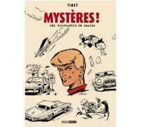 Mysteres ! Une biographie en images - Tibet - Daniel Maghen Eds - cartonné - Bande dessinée