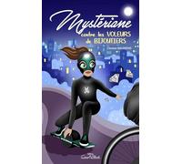 Mystériane: contre les voleurs de bijoutiers