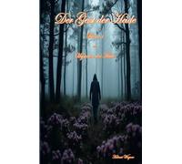 Mysterien der Heide, Band 1 Der Geist der Heide