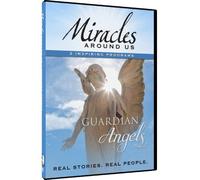 Mysteries Around Us: Volume One-Guardian Angels