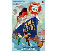 A.M. Howell – Mysteries at Sea: Peril on the Atlantic – Broché