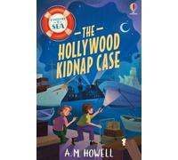 Mysteries at Sea: The Hollywood Kidnap Case