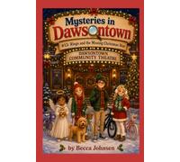 Mysteries in Dawsontown #13: Ringo and the Missing Christmas Star