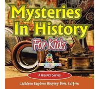 Mysteries In History For Kids
