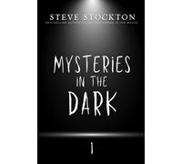 Mysteries In The Dark