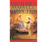 Mysteries, Marvels and Miracles