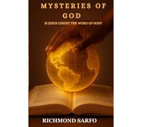 MYSTERIES OF GOD: IS JESUS CHRIST THE WORD OF GOD?