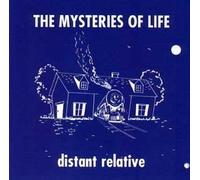 Mysteries of Life - Distant Relative