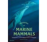 Mysteries Of Marine Mammals