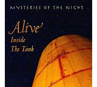 Mysteries of the Night - Alive Inside The Tank [Import]