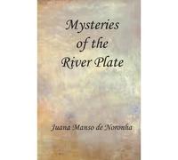 Mysteries Of The River Plate