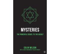 Mysteries: The Powerful Sequel to The Occult