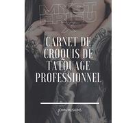 Mystérieux: Grand carnet de croquis de 21x29cm conçu par des professionnels pour les tatoueurs et les studios d'art corporel