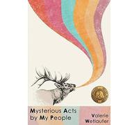 Mysterious Acts By My People
