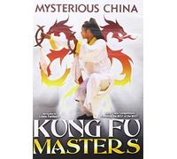 Mysterious China - Kung Fu Masters